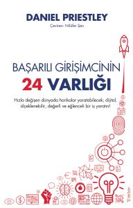 Başarılı Girişimcinin 24 Varlığı Başarılı Girişimcinin 24 Varlığı