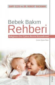 Bebek Bakım Rehberi Bebek Bakım Rehberi