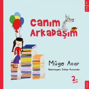 Canım Arkadaşım Canım Arkadaşım