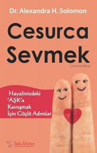 Cesurca Sevmek Cesurca Sevmek