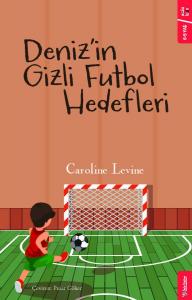 Deniz'in Gizli Futbol Hedefleri Deniz'in Gizli Futbol Hedefleri