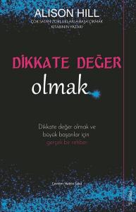 Dikkate Değer Olmak Dikkate Değer Olmak