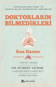 Doktorların Bilmedikleri
