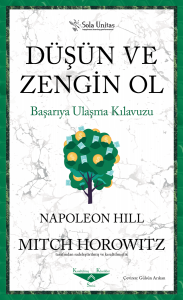 Düşün ve Zengin Ol Düşün ve Zengin Ol