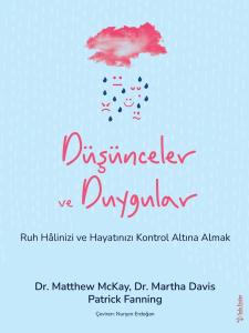 Düşünceler ve Duygular Düşünceler ve Duygular