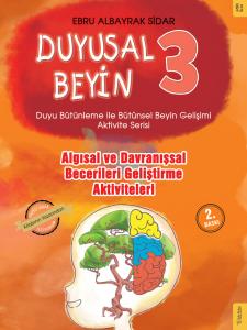 Duyusal Beyin 3 Duyusal Beyin 3
