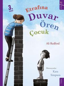 Etrafına Duvar Ören Çocuk Etrafına Duvar Ören Çocuk