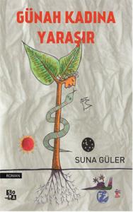 Günah Kadına Yaraşır Günah Kadına Yaraşır