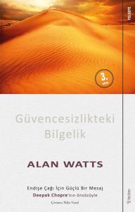 Güvencesizlikteki Bilgelik Güvencesizlikteki Bilgelik