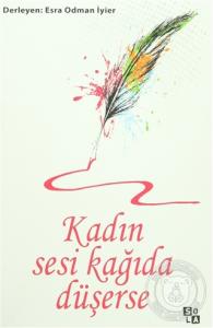 Kadın Sesi Kağıda Düşerse Kadın Sesi Kağıda Düşerse