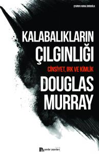 Kalabalıkların Çılgınlığı Kalabalıkların Çılgınlığı