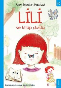 Lili ve Kitap Dostu Lili ve Kitap Dostu
