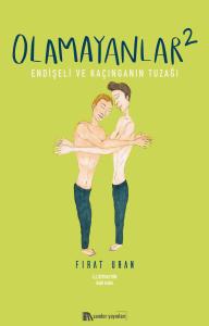 Olamayanlar 2 Olamayanlar 2