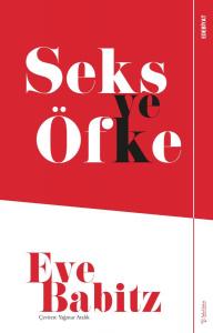 Seks ve Öfke Seks ve Öfke