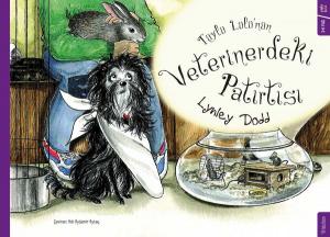 Tüylü Lülü'nün Veterinerdeki Patırtısı Tüylü Lülü'nün Veterinerdeki Patırtısı