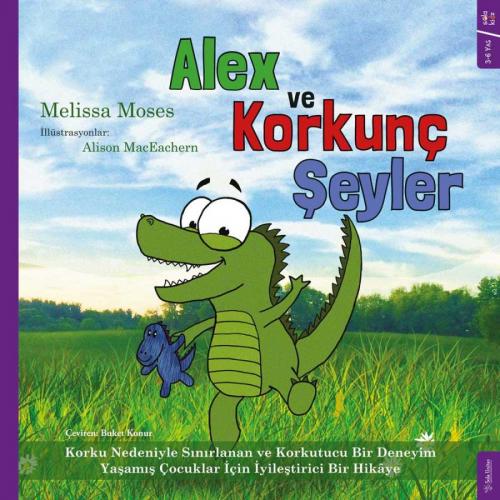 Alex ve Korkunç Şeyler Melissa Moses