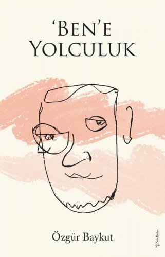 ‘Ben'e Yolculuk