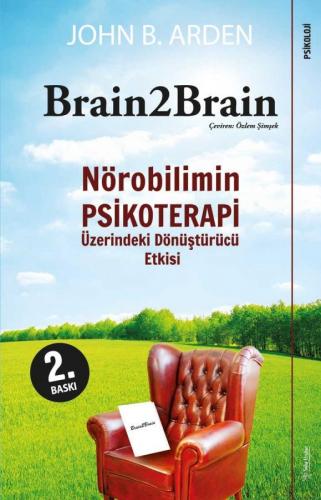 Brain 2 Brain John B. Arden