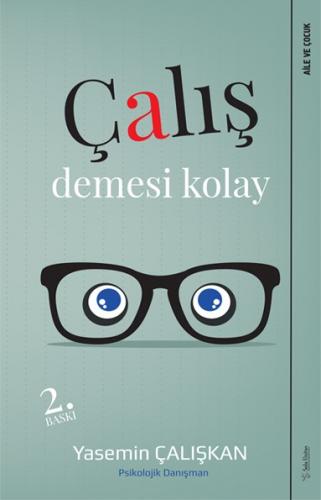 Çalış Demesi Kolay Yasemin Çalışkan