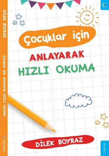 Çocuklar için Anlayarak Hızlı Okuma Dilek Boyraz