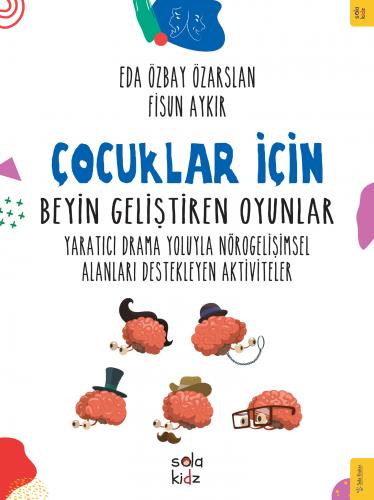 Çocuklar İçin Beyin Geliştiren Oyunlar Eda Özbay Özarslan