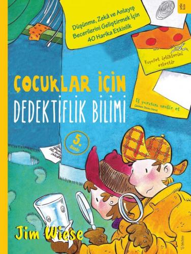 Çocuklar İçin Dedektiflik Bilimi Jim Wiese