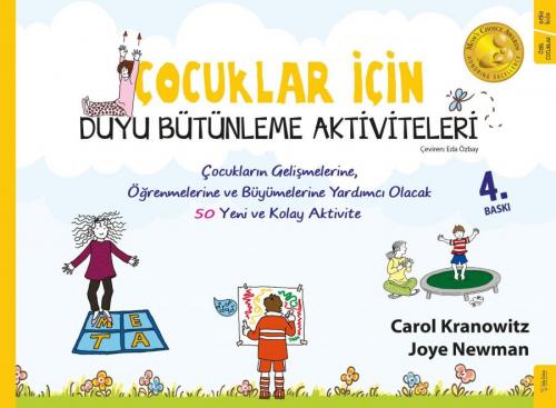 Çocuklar İçin Duyu Bütünleme Aktiviteleri Carol Kranowitz