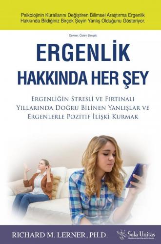 Ergenlik Hakkında Her Şey Richard M. Lerner