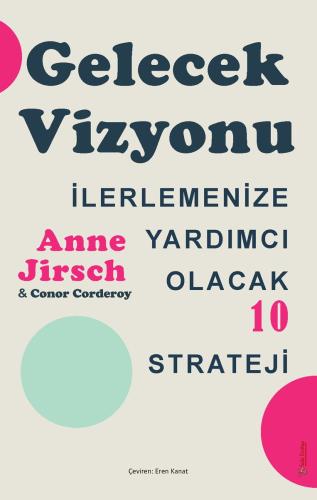 Gelecek Vizyonu Anne Jirsch