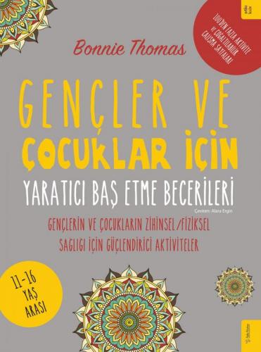 Gençler ve Çocuklar İçin Yaratıcı Baş Etme Becerileri Bonnie Thomas