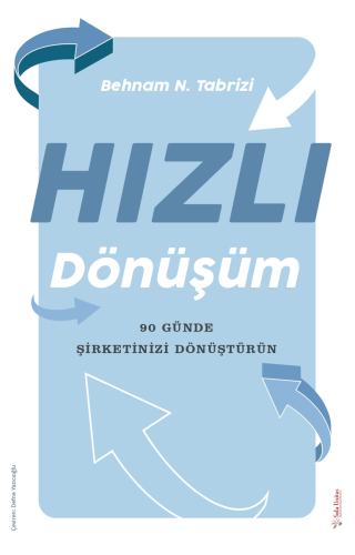 Hızlı Dönüşüm Behnam N. Tabrizi