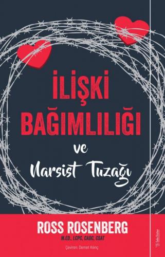 İlişki Bağımlılığı ve Narsist Tuzağı