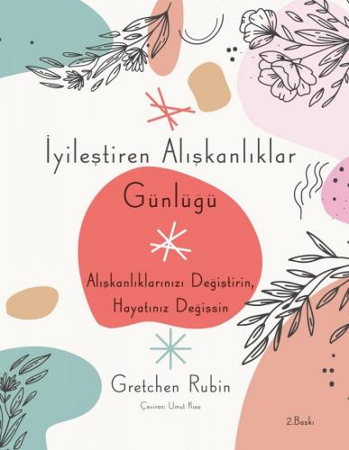 İyileştiren Alışkanlıklar Günlüğü Gretchen Rubin