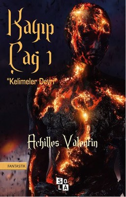 Kayıp Çağ Achilles Valentin