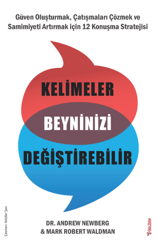 Kelimeler Beyninizi Değiştirebilir Dr. Andrew Newberg