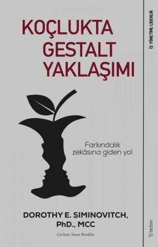 Koçlukta Gestalt Yaklaşımı Dorothy E. Siminovitch