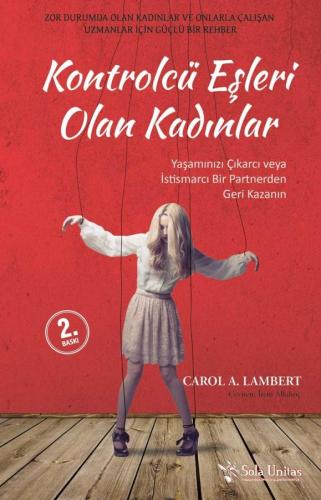 Kontrolcü Eşleri Olan Kadınlar Carol A. Lambert