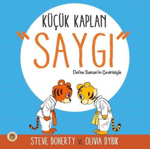 Küçük Kaplan - Saygı Steve Doherty