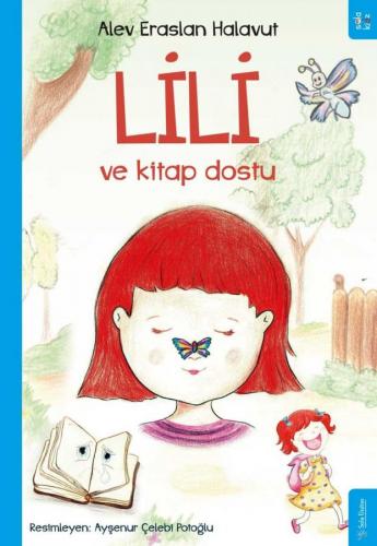 Lili ve Kitap Dostu Alev Eraslan Halavut