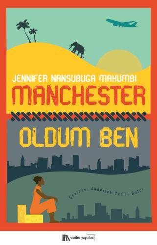Manchester Oldum Ben Jennifer Nansubuga Makumbi