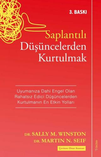 Saplantılı Düşüncelerden Kurtulmak