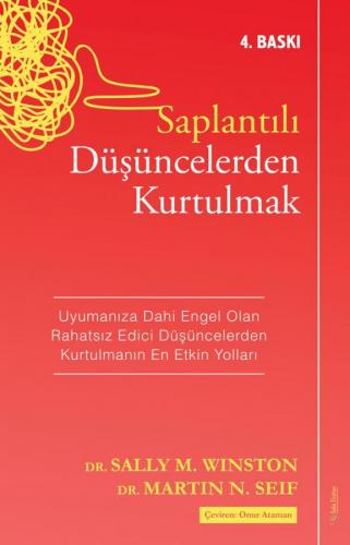 Saplantılı Düşüncelerden Kurtulmak Sally M. Winston