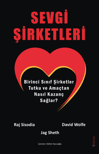 Sevgi Şirketleri Raj Sisodia