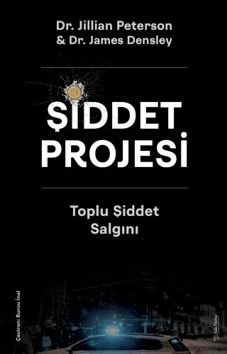 Şiddet Projesi Dr. Jillian Peterson