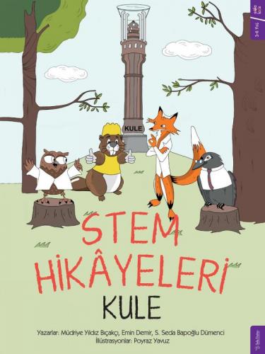 Stem Hikâyeleri: Kule Müdriye Yıldız Bıçakçı