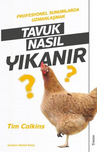 Tavuk Nasıl Yıkanır? Tim Calkins