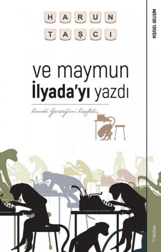 Ve Maymun İlyada'yı Yazdı Harun Taşcı