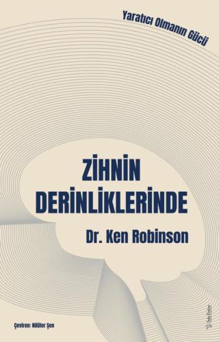 Zihnin Derinliklerinde Ken Robinson